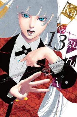 Cover of Kakegurui - Compulsive Gambler -, Vol. 13