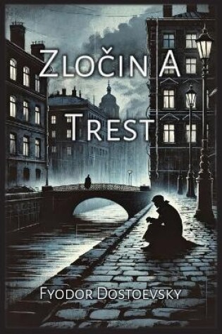 Cover of Zločin A Trest