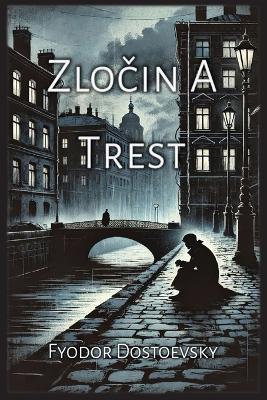 Book cover for Zločin A Trest