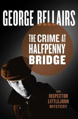 Book cover for The Crime at Halfpenny Bridge