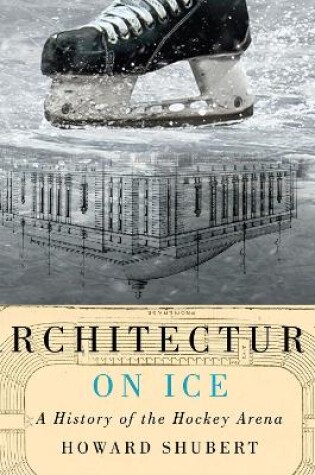 Cover of Architecture on Ice