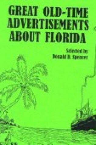 Cover of Great Old-Time Advertisements about Florida