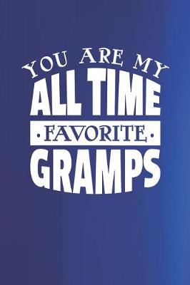 Book cover for You Are My All Time Favorite Gramps