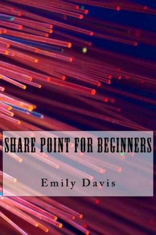 Cover of Share Point for Beginners