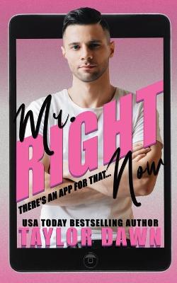 Book cover for Mr. Right Now