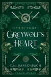 Book cover for Greywolf's Heart