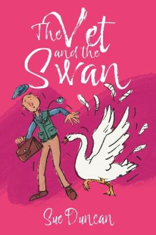 Cover of The Vet And the Swan