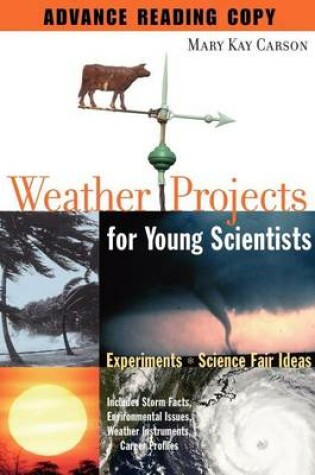 Cover of Weather Projects for Young Scientists: Experiments and Science Fair Ideas