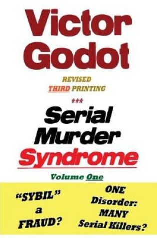 Cover of Serial Murder Syndrome Volume One
