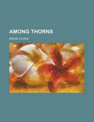 Book cover for Among Thorns