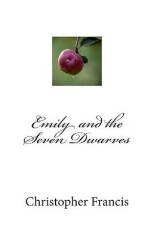 Cover of Emily and the Seven Dwarves