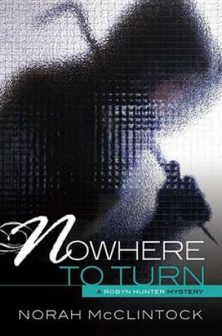 Cover of #6 Nowhere to Turn