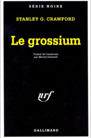 Cover of Grossium