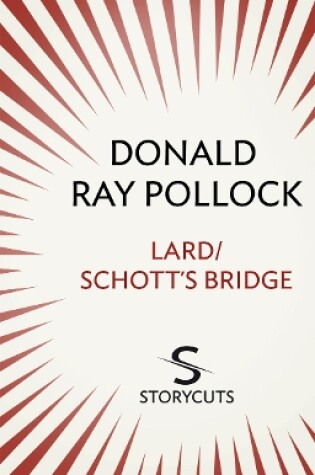 Cover of Lard / Schott's Bridge (Storycuts)