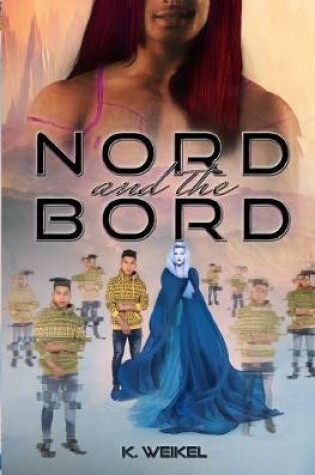 Cover of Nord and the Bord