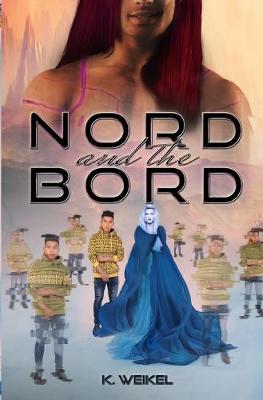Book cover for Nord and the Bord