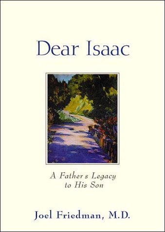 Book cover for Dear Isaac a Father's Legacy to His Son