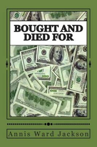 Cover of Bought and Died For