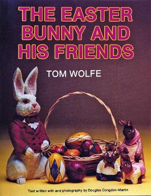 Book cover for The Easter Bunny and His Friends