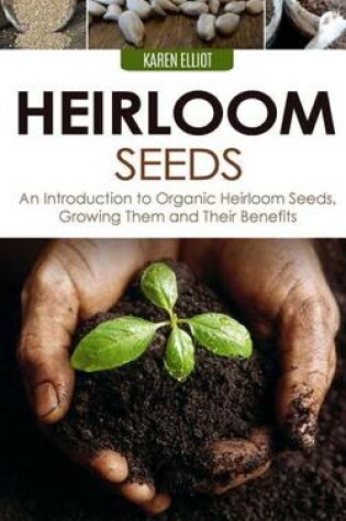 Cover of Heirloom Seeds