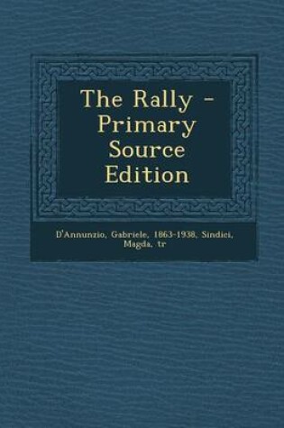 Cover of The Rally - Primary Source Edition