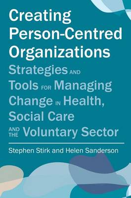 Book cover for Creating Person-Centred Organisations