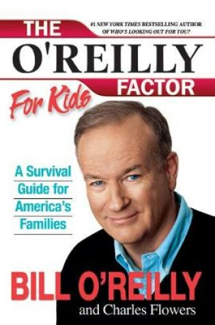 Cover of The O'Reilly Factor for Kids