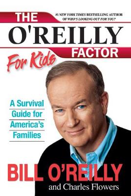 Book cover for The O'Reilly Factor for Kids