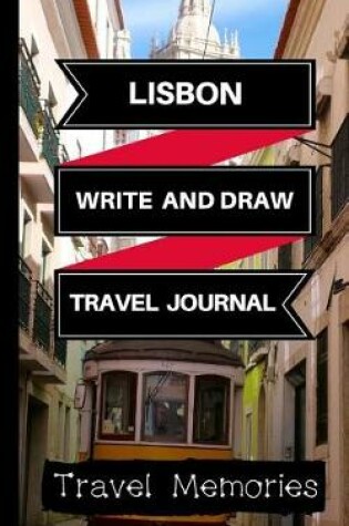 Cover of Lisbon Write and Draw Travel Journal