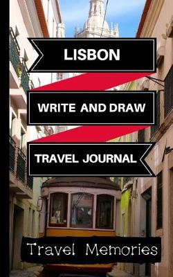 Book cover for Lisbon Write and Draw Travel Journal