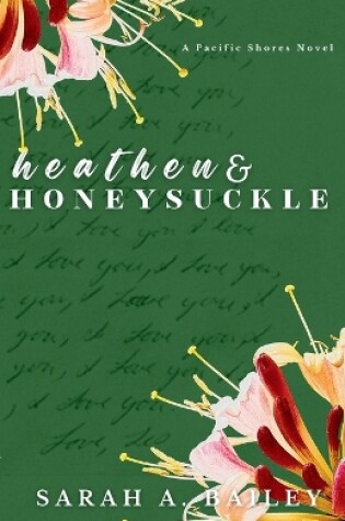 Cover of Heathen and Honeysuckle