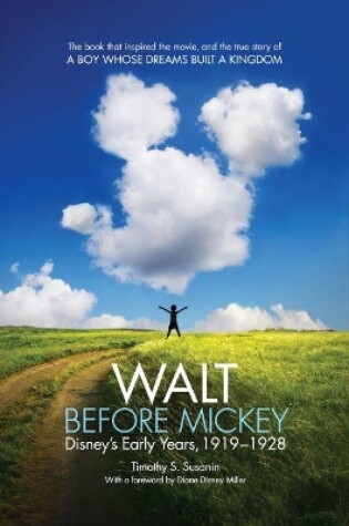 Cover of Walt before Mickey