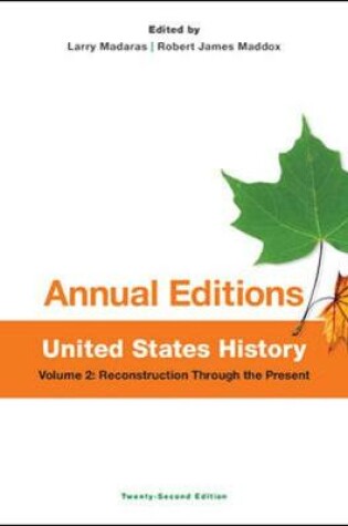 Cover of Annual Editions: United States History, Volume 2: Reconstruction Through the Present