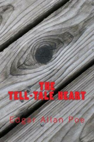 Cover of The Tell-Tale Heart (Richard Foster Classics)