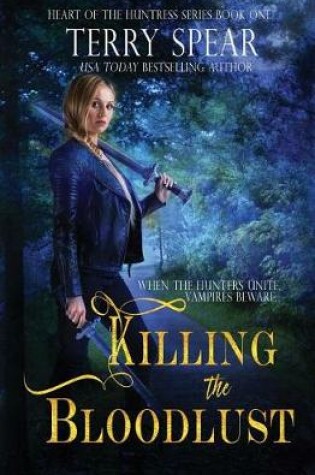 Cover of Killing the Bloodlust