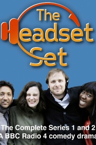 Cover of The Headset Set: The Complete Series 1 and 2