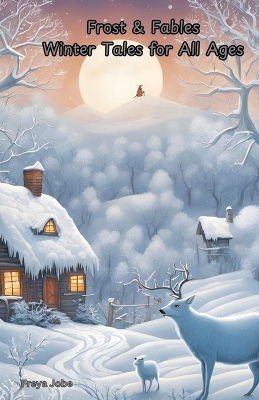 Book cover for Frost & Fables Winter Tales for All Ages