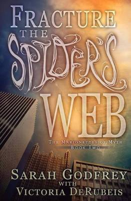 Cover of Fracture the Spider's Web