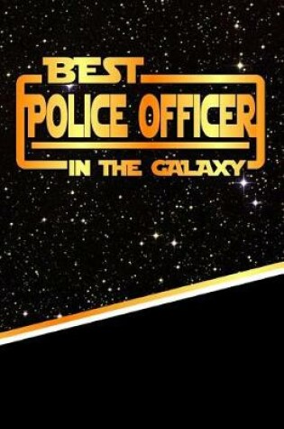 Cover of The Best Police Officer in the Galaxy