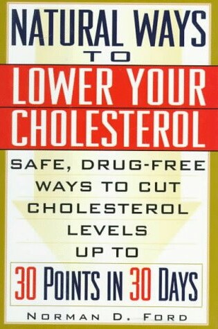 Cover of Natural Ways to Lower Your Cholesterol