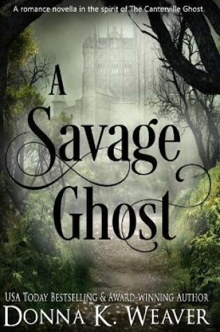 Cover of A Savage Ghost