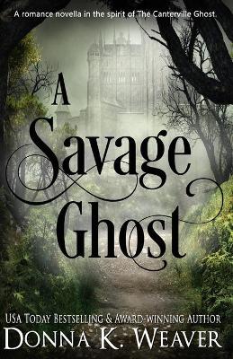 Book cover for A Savage Ghost