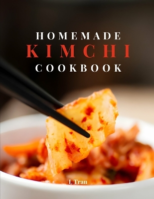 Cover of Homemade Kimchi Cookbook