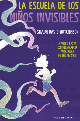Cover of La escuela de los niños invisibles / The School for Invisible Boys