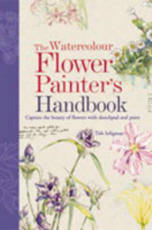 Cover of Watercolour Flower Painter's Handbook