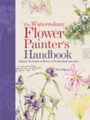 Book cover for Watercolour Flower Painter's Handbook