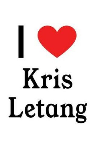 Cover of I Love Kris Letang