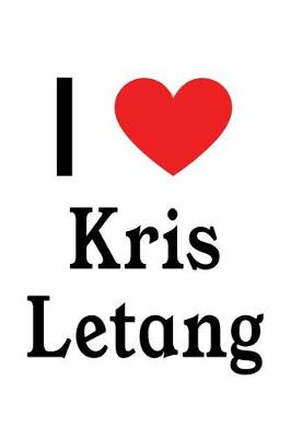 Book cover for I Love Kris Letang