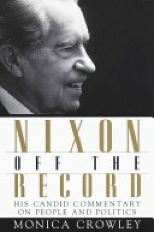 Cover of Nixon off the Record