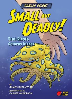 Book cover for Small But Deadly!